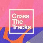 Cross The Tracks