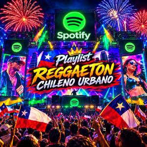 Reggaeton chileno 🇨🇱 Urbano 🔥🔥