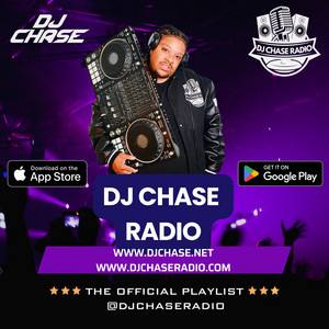 DJ Chase Radio: The Playlist