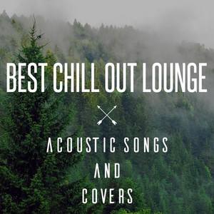 Spotify 2026 - Best Chillout Lounge Acoustic Songs, Covers and Indie 🎧