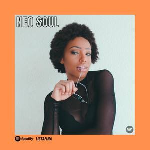 Neo Soul 2026 #UpdatedWeekly