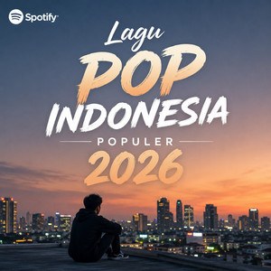 LAGU POP INDONESIA POPULER 2026 HITS TRENDING VIRAL TERBARU TERBAIK